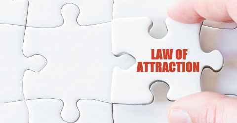 Law of Attraction: Is it More than Just a Mindset?