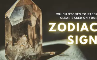 Crystal Clash: Which Stones to Steer Clear of Based on Your Zodiac Sign