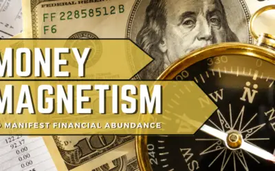 Money Magnetism: Using the Two-Cup Method to Manifest Financial Abundance