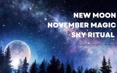 New Moon November Magic Sky Ritual 