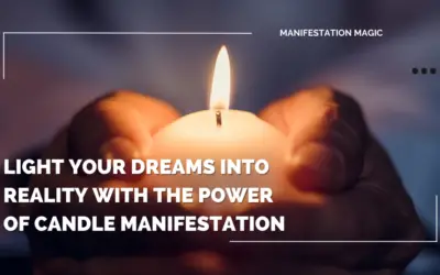 Light Your Dreams Into Reality with the Power of Candle Manifestation