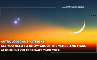 Astrological Spotlight: All you Need to Know about the Venus and Mars Alignment on February 23rd 2024