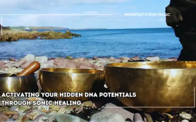 Activating Your Hidden DNA Potentials Through Sonic Healing