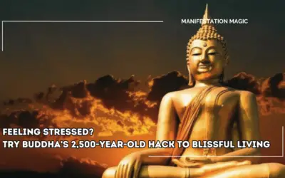 Feeling Stressed? Try Buddha’s 2,500-Year-Old Hack to Blissful Living