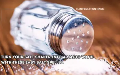 Turn Your Salt Shaker into a Magic Wand with These Easy Salt Spells…