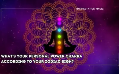 What’s Your Personal Power Chakra According to your Zodiac Sign?