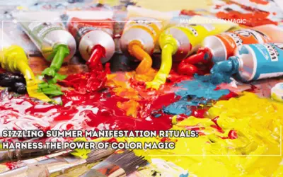 Sizzling Summer Manifestation Rituals: Harness the Power of Color Magic