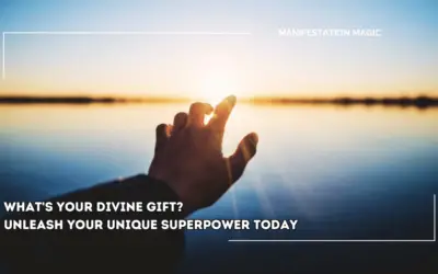 What’s Your Divine Gift? Unleash Your Unique Superpower Today