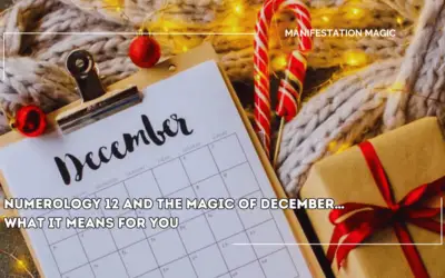 Numerology 12 and the Magic of December… What It Means for You