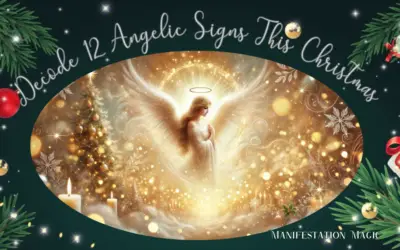 Decode 12 Angelic Signs This Christmas